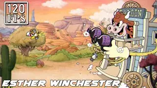 Cuphead DLC - Esther Winchester Boss Fight [120 FPS Upscale]