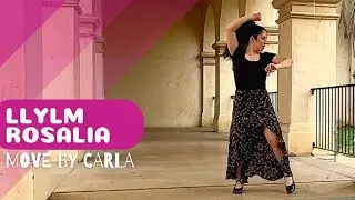LLYLM / Rosalia / Coreografia por Carla Meza