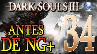 Dark Souls 3 Que hacer antes de NG+