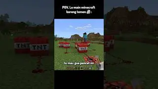POV, Lu main Minecraft bareng temen 🗿
