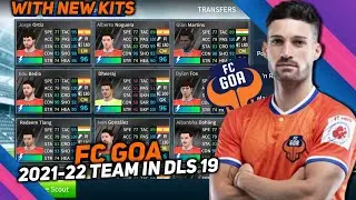 FC Goa 2021-22 Team In Dream League Soccer 2019 | ISL 8 | 🔥🔥🔥