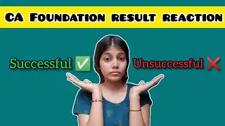 CA Foundation Result Reaction| PASS or FAIL