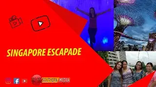 SINGAPORE ESCAPADE