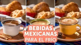 Bebidas mexicanas para el frío | Kiwilimón