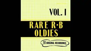 Rare R&B Oldies
