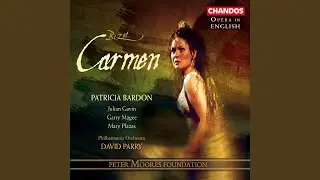 Carmen (Sung in English) , Act III: You're back! (Frasquita, Danca&iuml;re, Merc&eacute;d&egrave;s, Carmen,...