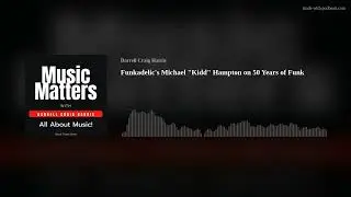 Funkadelic's Michael 