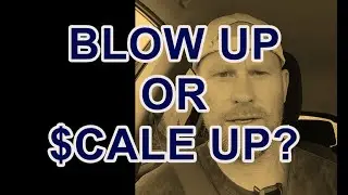 How To BLOW UP Your Day Trading Account (OR $CALE IT UP - Day Trading Psychology)