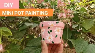 DIY Mini Pot Painting idea | Easy & Simple pot painting |  Painting Pot Gallery