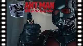 Marvel's Ant-Man Movie Review - Part 1 - Minor Spoilers - Armchair Directors