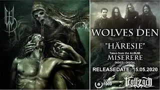 WOLVES DEN &ndash; H&Auml;RESIE (AUDIOCLIP) | TROLLZORN