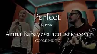 PINK - Perfect (Arina Babayeva acoustic cover)