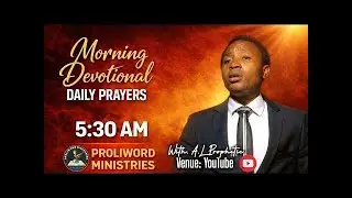 👉 Online Morning Devotion | Come, Let&rsquo;s Pray Together &ndash; Proliword Ministries