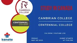 Study in Canada with Cambrian College & Centennial College
