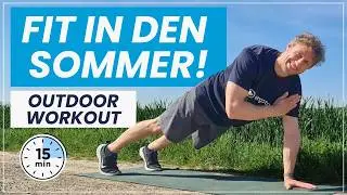 Das beste 15 Min. Outdoor Training ohne Ger&auml;te l Drau&szlig;en trainieren
