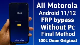 Обход FRP для всех устройств Motorola Android 11, 12 (2026) | Разблокировка FRP для Motorola без ...