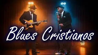 🎸 “Voces Rasgadas del Blues Cristiano – Un Grito de Fe y Esperanza”