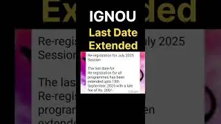 #ignou last date extended fresh admission & re registration also with late fee #shortfeed #trending
