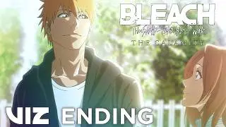 Final Part ENDING | RASEN by 9Lana | BLEACH: Thousand Year-Blood War - The Calamity | VIZ