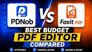 PDNob vs Foxit PDF: Best Budget PDF Editor Compared