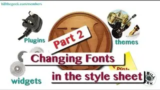Changing fonts in your Wordpress CSS Style Sheet