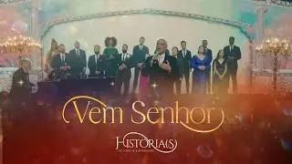 WILLIAMS COSTA JR - VEM SENHOR | HIST&Oacute;RIA(S) DE LOUVOR E ADORA&Ccedil;&Atilde;O (HOMENAGEM)