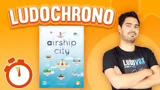 Ludochrono - Airship City