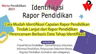 Cara Mudah Identifikasi Rapor Pendidikan 2025