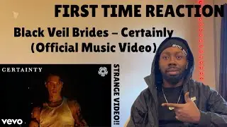 REACTION | Black Veil Brides - Certainty (Official Music Video)