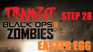 Tranzit Easter Egg/Breakdown Step 28: Orange Lights, Morse Code, EE Reset [Black Ops 2 Zombies]