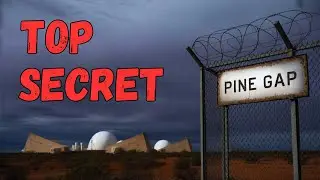 Pine Gap: The Spy Base in Australia That Operates in Absolute Silence