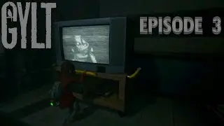 GYLT Episode 3 (Stadia Exclusive Title)