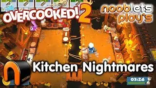 OVERCOOKED 2 Kitchen Nightmares - Nooblets Plays
