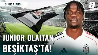 SON DAKİKA! Junior Olaitan Beşiktşa'ta! İşte Transferin Detayları...