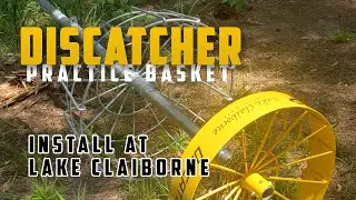 Installing a Discatcher Practice Basket at Lake Claiborne Disc Golf