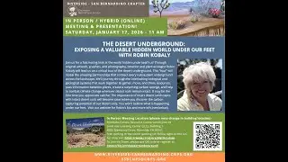 The Desert Underground: Exposing a Valuable Hidden World Under Our Feet with Robin Kobaly