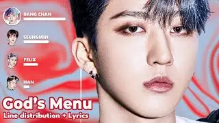 Stray Kids - 神메뉴(God's Menu) - Line Distribution + Lyrics