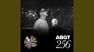 Group Therapy (Messages Pt. 7) (ABGT256)