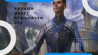 Premier Draft Strixhaven #10