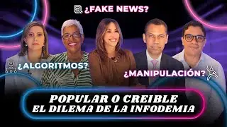 #InfodemiaENM: La verdad perdida en redes y medios digitales