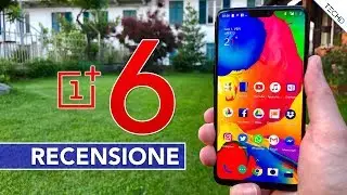 OnePlus 6 - Il Motivo per passare da Apple ad Android - RECENSIONE - ITA