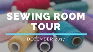 Sewing Room Tour