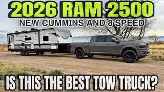 First Tow With The 2026 RAM 2500 With The New HO Cummins And ZF 8 Speed!