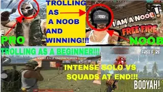 TROLLING IN FREE FIRE BATTLEGROUNDS AS A NOOB AND WINNING!!!