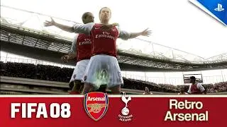 Retro Arsenal | FIFA 08 - Arsenal vs Tottenham Hotspur (PS3 Gameplay)