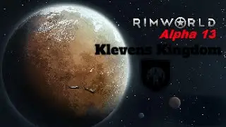 RimWorld - Alpha 13 - Part 2 - Thanks Fox. . . Not!