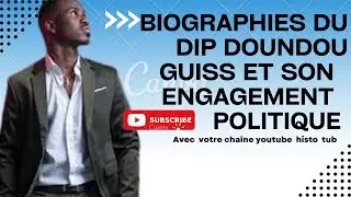 BIOGRAPHIE DU DIP DOUNDOU GUISS ET SON  ENGAGEMENT pour le senegal  en travers leur métier