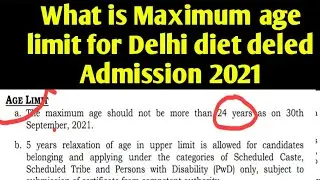 Maximum age limit for Delhi diet deled | Scert Delhi Admission official website | D.el.ed Diet 2021