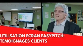 T&eacute;moignage client des &eacute;crans interactifs Easypitch