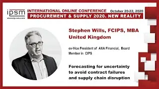 'Forecasting for uncertainty to avoid contract failures and supply chain disruption' Steven Wills